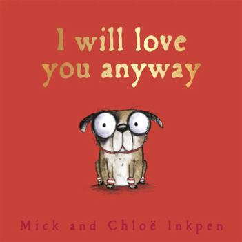 I Will Love You Anyway - Book  of the Fred
