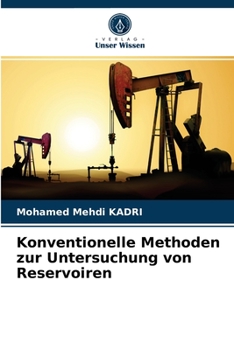 Paperback Konventionelle Methoden zur Untersuchung von Reservoiren [German] Book