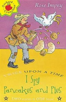 Paperback I-Spy, Pancakes and Pie (Orchard Crunchies) Book