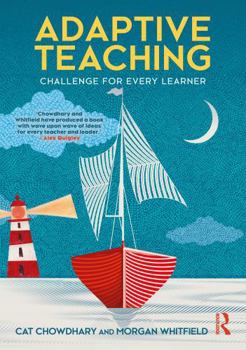 Paperback Adaptive Teaching: Challenge for Every Learner Book