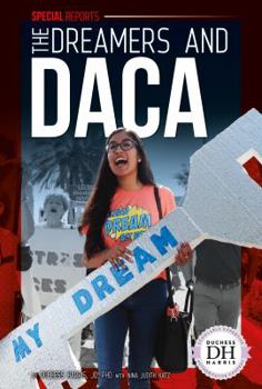 Library Binding The Dreamers and Daca Book