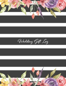 Paperback Wedding Gift Log: Gift Book & Organizer, Present Tracker Book