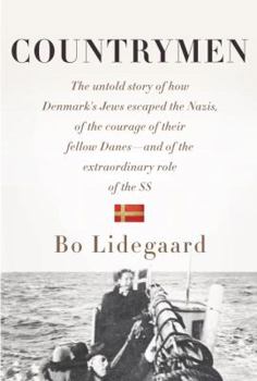 Hardcover Countrymen: The Untold Story of How Denmark's Jews Escaped the Nazis, of the Courage of Their Fellow Danes--And of the Extraordina Book