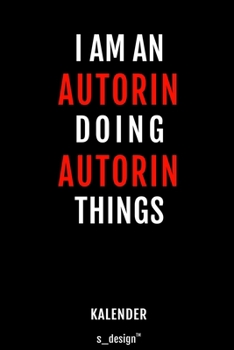 Kalender für Autoren / Autor / Autorin: Immerwährender Kalender / 365 Tage Tagebuch / Journal [3 Tage pro Seite] für Notizen, Planung / Planungen / Planer, Erinnerungen, Sprüche (German Edition)