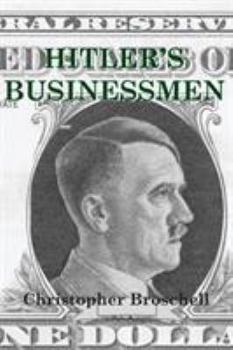 Paperback Hitler's Businessmen: Corporate Ethics and the Nazis Book