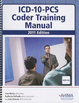 Spiral-bound ICD-10-PCs Coder Training Manual 2011 Book