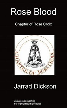 Paperback Rose Blood: Chapter of Rose Croix Book