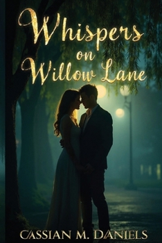 Whispers on Willow Lane