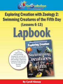 Exploring Creation w/ Zoology 2: Swimming Creatures of the 5th Day Lessons 6-13 Lapbook - PRINTED