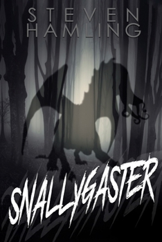 Paperback Snallygaster ( Legendary Terror #1) Book