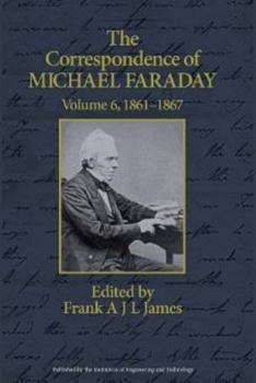 Hardcover The Correspondence of Michael Faraday: 1860-1867 Book