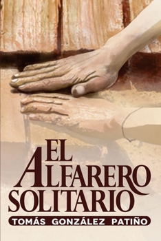 El alfarero solitario