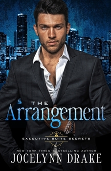 The Arrangement (Executive Suite Secrets)