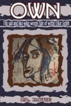 Paperback Own: The Sad and Like-Wike Weepy Tale of Wittle Elkie Selph Book