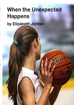 Paperback When the Unexpected Happens Book