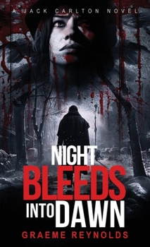 Hardcover Night Bleeds Into Dawn Book