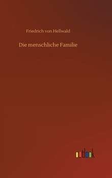 Hardcover Die menschliche Familie [German] Book