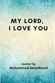 Paperback My Lord, I Love You Book