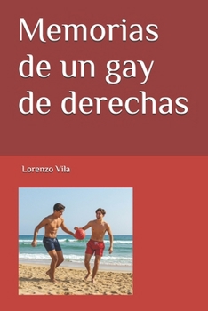 Paperback Memorias de un gay de derechas [Spanish] Book