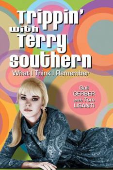 Paperback Trippin' with Terry Southern: What I Think I Remember Book