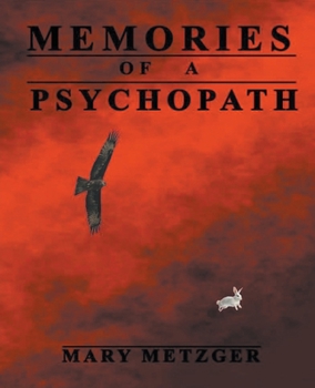 Paperback Memories of a Psychopath Book