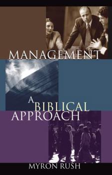 Paperback Management: A Biblical Approach Book