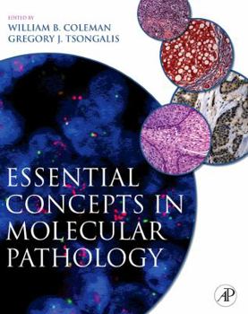Hardcover Essential Concepts in Molecular Pathology Book