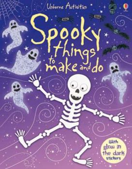 Paperback Spooky Things to Make and Do (Usborne Activities) Book