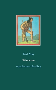 Winnetou: Apachernes Høvding