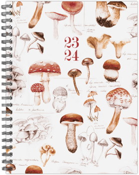 Spiral-bound Mushroom Study Academic 2023-24 6.5 X 8.5 Softcover Weekly Planner Book