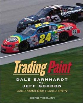 Paperback Trading Paint: Jeff Gordon vs. Dale Earnhardt Book