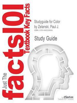 Studyguide for Color by Zelanski, Paul J.