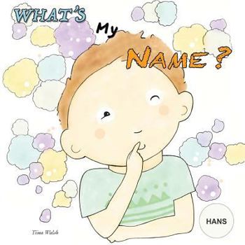 Paperback What's my name? HANS Book