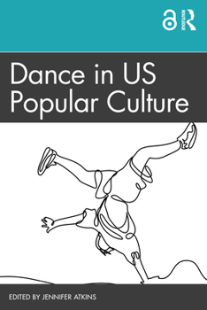 Paperback Dance in US Popular Culture Book