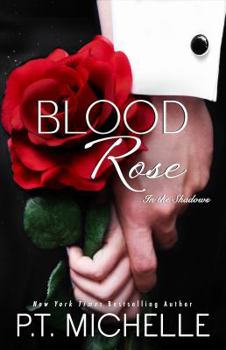 Paperback Blood Rose: In the Shadows - Book 8 Book