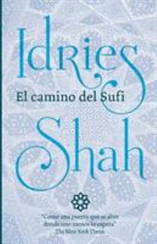 Paperback El camino del Sufi [Spanish] Book