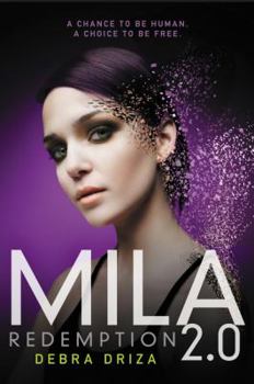 Redemption - Book #3 of the MILA 2.0