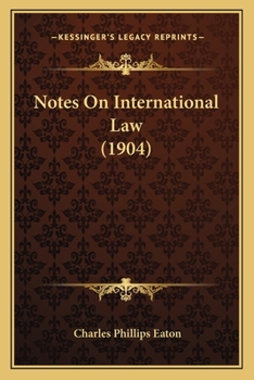 Paperback Notes On International Law (1904) Book