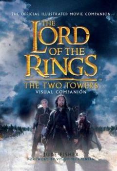 Hardcover The Two Towers: Visual Companion Book