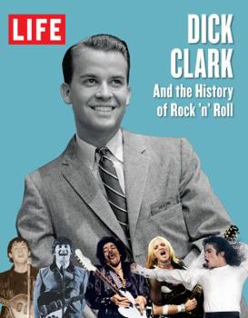 Paperback LIFE Dick Clark and the History of Rock 'n' Roll Book