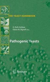 Hardcover Pathogenic Yeasts Book
