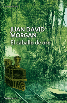 Paperback El caballo de oro / The Golden Horse [Spanish] Book