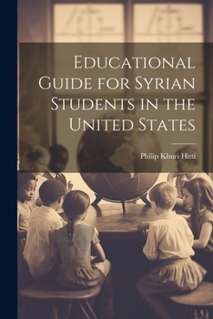 Paperback Educational Guide for Syrian Students in the United States Book
