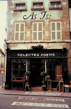Paperback As Is: Selected Poems of Joseph Dorazio Book