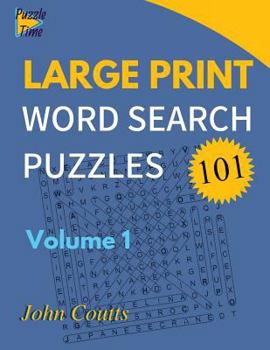 Paperback 101 Large Print Word Search Puzzles: Volume 1 [Large Print] Book
