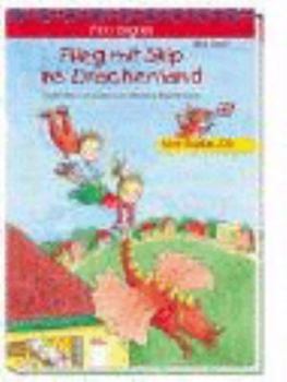 Hardcover First English: Flieg mit Skip ins Drachenland [German] Book
