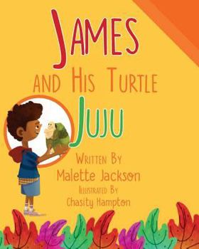 Paperback James and his Turtle Ju Ju Book