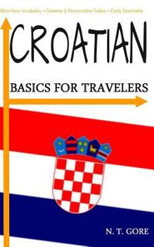 Paperback Croatian - Basics for Travelers Book