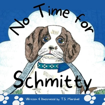 Paperback No Time for Schmitty Book