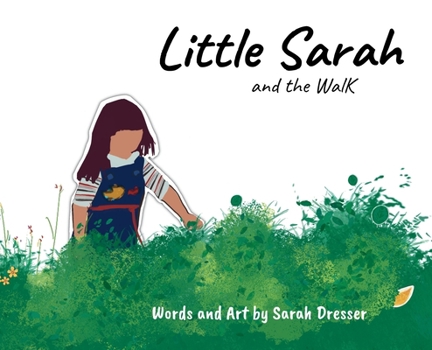 Hardcover Little Sarah and the Walk Book